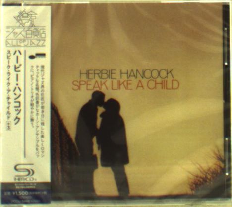 Herbie Hancock (geb. 1940): Speak Like A Child + Bonus (SHM-CD), CD