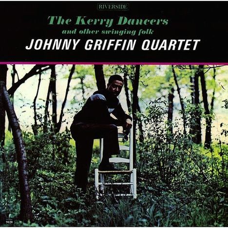 Johnny Griffin (1928-2008): The Kerry Dancers &amp; Other Swinging Folk (SHM-CD), CD