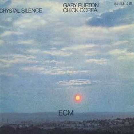 Chick Corea &amp; Gary Burton: Crystal Silence (SHM-CD), CD
