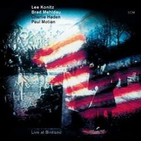 Lee Konitz, Brad Mehldau, Charlie Haden &amp; Paul Motian: Live At Birdland (SHM-CD), CD