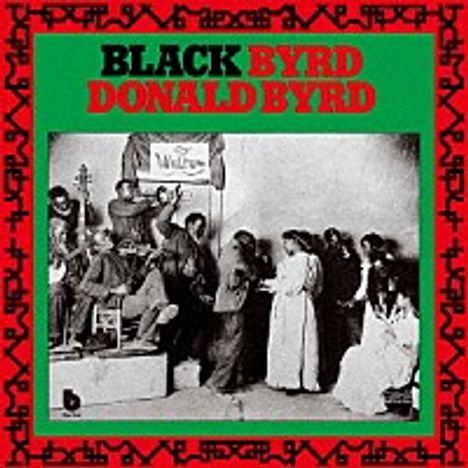 Donald Byrd (1932-2013): Black Byrd (SHM-CD), CD