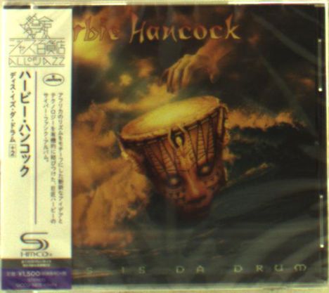 Herbie Hancock (geb. 1940): Dis Is Da Drum (SHM-CD), CD