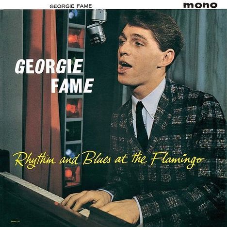 Georgie Fame (geb. 1943): Rhythm And Blues At The Flamingo (SHM-CD) (Papersleeve), CD