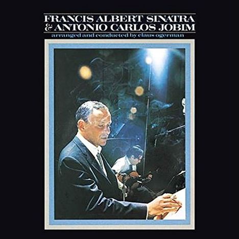 Antonio Carlos Jobim &amp; Frank Sinatra: Francis Albert Sinatra &amp; Antonio Carlos Jobim +Bonus (SHM-CD), CD