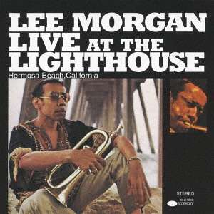 Lee Morgan (1938-1972): Live At The Lighthouse 1970 (SHM-CD), CD