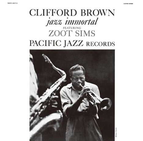 Clifford Brown &amp; Zoot Sims: Jazz Immortal (SHM-CD), CD