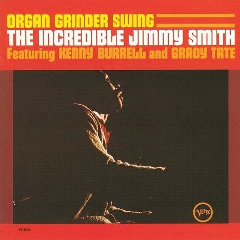Jimmy Smith (Organ) (1928-2005): Organ Grinder Swing (SHM-CD), CD