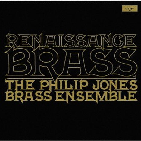 Philip Jones Brass Ensemble - Renaissance Brass, CD
