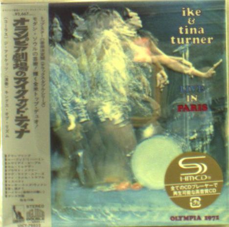 Ike &amp; Tina Turner: Live In Paris - Olympia 1971 (SHM-CD) (Digisleeve), CD