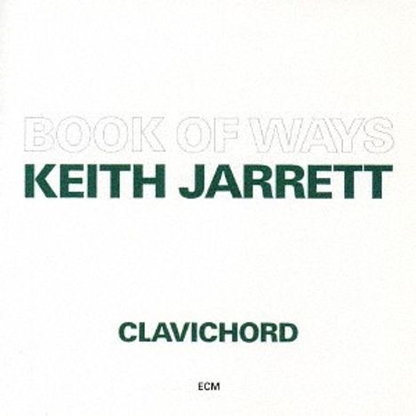 Keith Jarrett (geb. 1945): Book Of Ways (2 UHQCD), 2 CDs