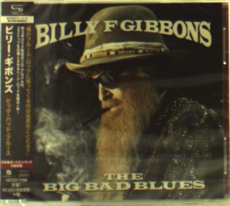 Billy F Gibbons (ZZ Top): The Big Bad Blues (SHM-CD), CD