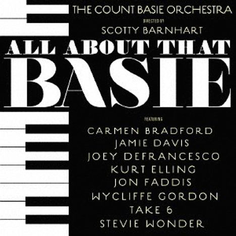 The Count Basie Orchestra Feat. Scotty Barnhart: All About That Basie (+Bonus), CD