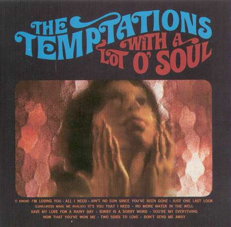 The Temptations: With A Lot O Soul (Motown 60th Anniversary), CD