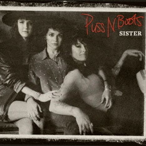 Puss N Boots: Sister (SHM-CD), CD