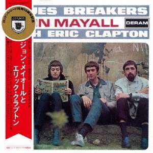 John Mayall &amp; Eric Clapton: John Mayall &amp; The Bluesbrakers With Eric Clapton (+19) (Deluxe Edition) (SHM-CD) (Digisleeve), 2 CDs