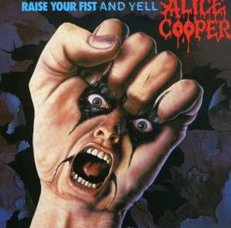 Alice Cooper: Raise Your Fist And Yell, CD