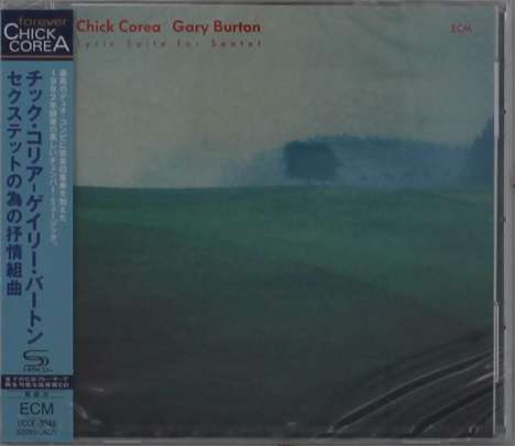 Chick Corea &amp; Gary Burton: Lyric Suite For Sextet, CD