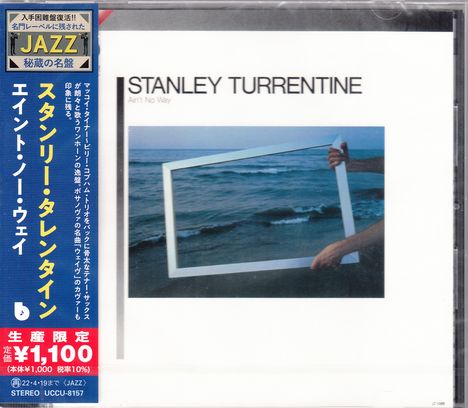 Stanley Turrentine (1934-2000): Ain't No Way, CD