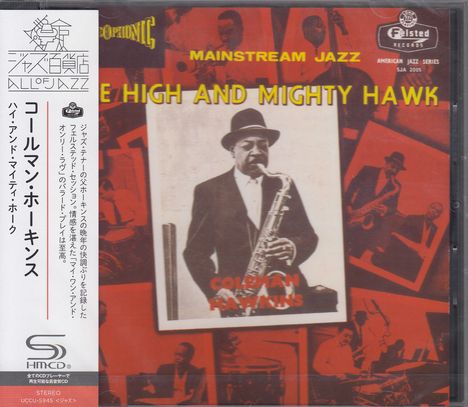 Coleman Hawkins (1904-1969): The High And Mighty Hawk (SHM-CD), CD