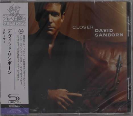 David Sanborn (geb. 1945): Closer (SHM-CD), CD