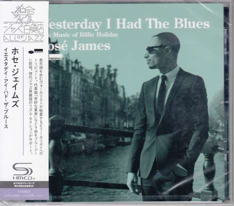 José James: Yesterday I Had The Blues: The Music Of Billie Holiday (SHM-CD), CD