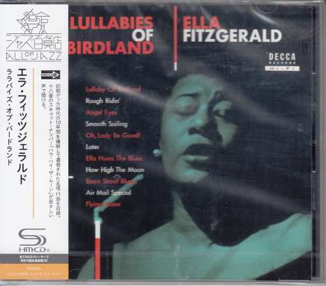Ella Fitzgerald (1917-1996): Lullabies Of Birdland (SHM-CD) [Jazz Department Store Vocal Edition], CD