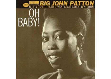 Big John Patton (1935-2002): Oh! Baby! (Uhqcd)[ltd.], CD