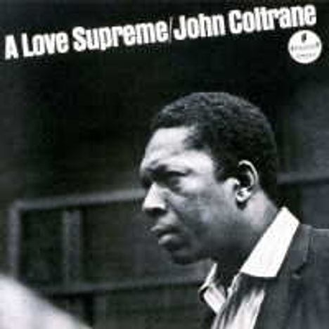John Coltrane (1926-1967): A Love Supreme (UHQ-CD), CD