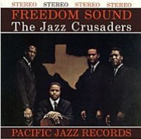 The Crusaders (auch: Jazz Crusaders): Freedom Sound (SHM-CD), CD