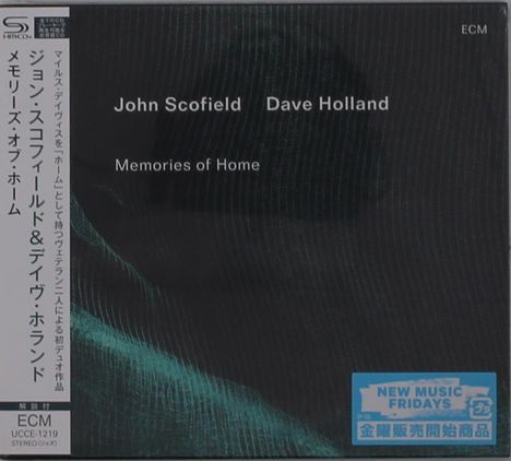 "John Scofield, Dave Holland, Memories of Home", Japanisch auf weißem Band links, blaues "New Music Fridays" Label unten rechts.