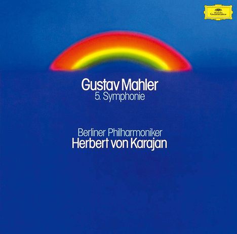 "Gustav Mahler 5. Symphonie, Berliner Philharmoniker, Herbert von Karajan." Regenbogen auf blauem Hintergrund.