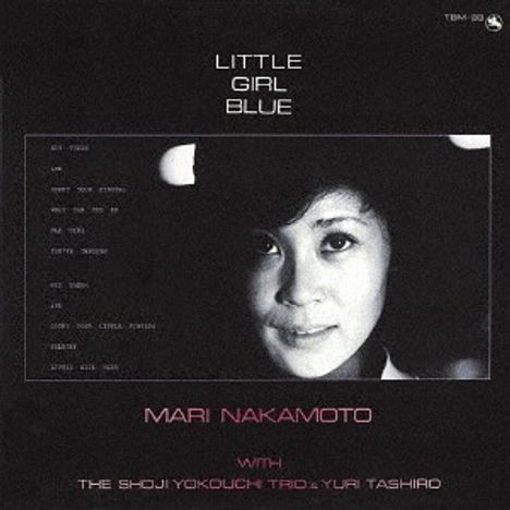 Mari Nakamoto, Shoji Yokouchi &amp; Yuri Tashiro: Little Girl Blue (BLU-SPEC CD) (Papersleeve), CD
