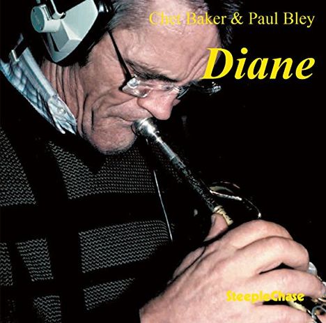 Chet Baker &amp; Paul Bley: Diane, CD
