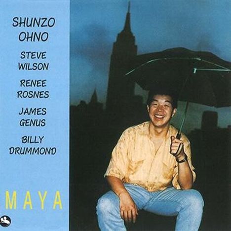 Shunzo Ohno (geb. 1949): Maya, CD