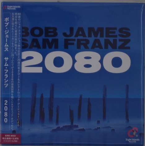 Bob James &amp; Sam Franz: 2080 (Digisleeve), CD