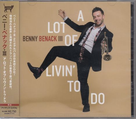Benny Benack III (geb. 1993): A Lot Of Livin' To Do, CD