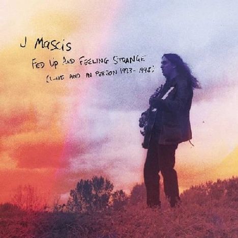 J Mascis: Fed Up And Feeling Strange: Live &amp; In Person 1993 - 1998, 3 CDs