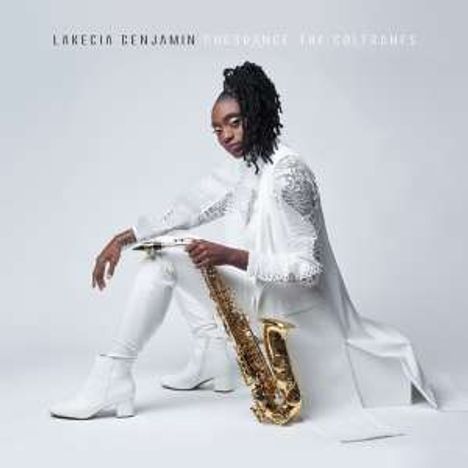 Lakecia Benjamin: Pursuance: The Coltranes (Digipack), CD