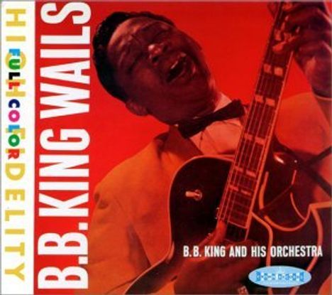 B.B. King: Wailes +8, CD