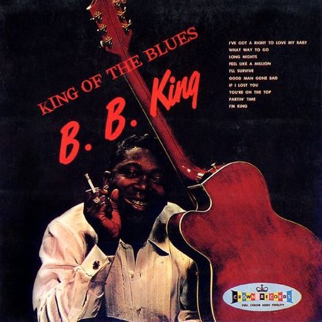 B.B. King: King Of The Blues+my Kind Of B, CD
