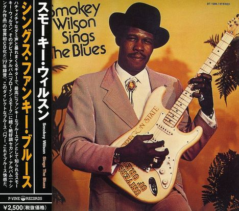 Smokey Wilson: Sings The Blues, CD