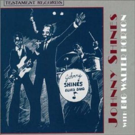 Shines/Horton: Johnny Shines With Big Walter, CD