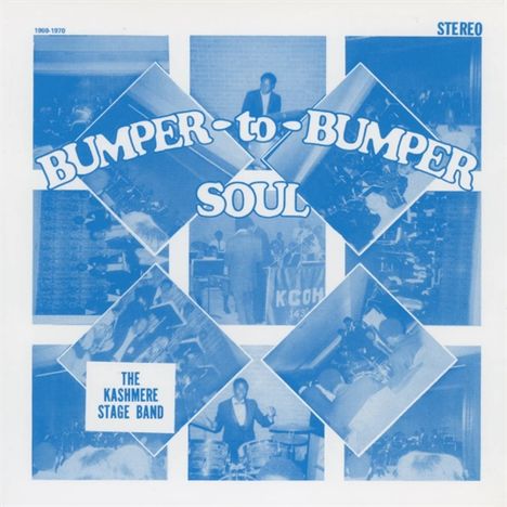 The Kashmere Stage Band: Bumper To Bumper Soul, LP