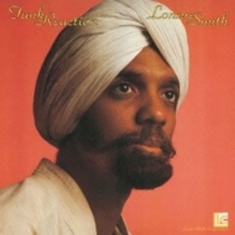 Dr. Lonnie Smith (Organ) (1942-2021): Funk Reaction, CD