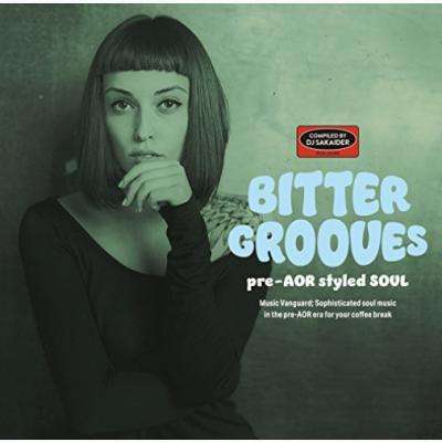 Bitter Grooves: Pre-AOR Styled Soul, CD