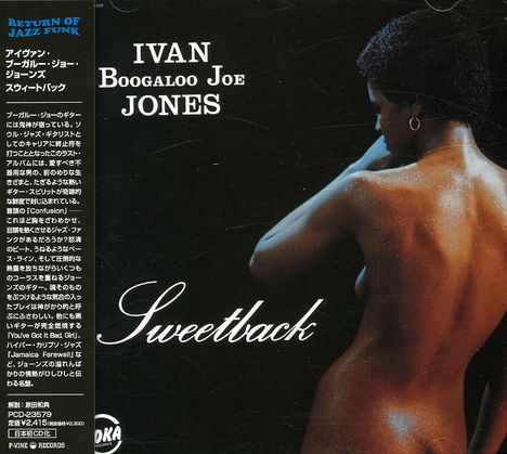 Ivan 'Boogaloo Joe' Jones: Sweetback, CD