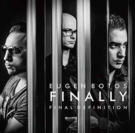 Eugen Botos &amp; Finally: Final Definition, CD