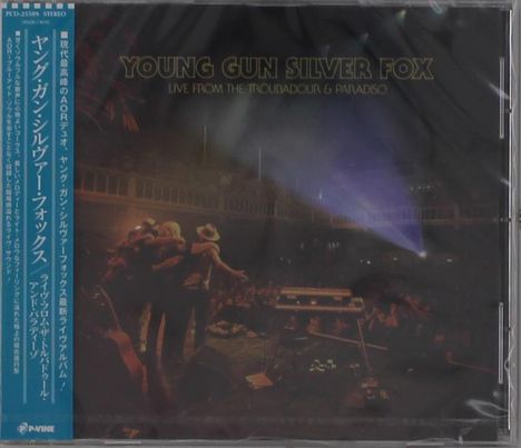 "YOUNG GUN SILVER FOX: LIVE FROM THE TROUBADOUR & PARADISO." Links vertikale japanische Schrift. Konzertszene.