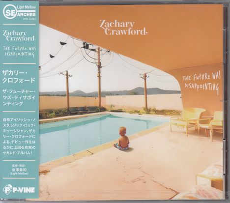 Zachary Crawford: The Future Was Disappointing, CD