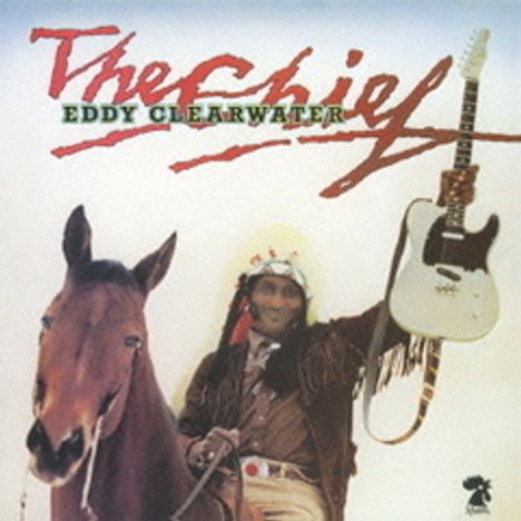 Eddy Clearwarter: The Chief, CD